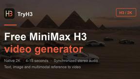 TryH3 - MiniMax H3 Video Generator - tool for Content Creation